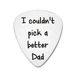 Paris Selection I Couldn’t Pick a Better Dad Guitar Pick